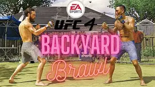 UFC 4 Backyard Stand & Fight | FULL GAMEPLAY 2020 | PS4 Games
