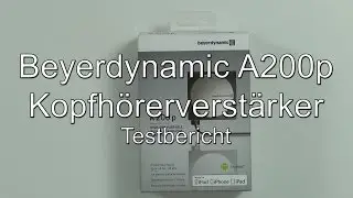 Testbericht: Beyerdynamic A200p Kopfh&ouml;rerverst&auml;rker