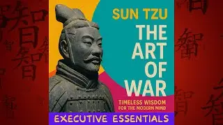 The Art of War by Sun Tzu: Chapter #1 &ndash; Laying Plans | Timeless Chinese Wisdom 🎋