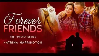 Forever Friends Trailer