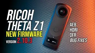 THETA Z1 2.10: ГОРАЗДО БОЛЬШЕ, ЧЕМ &laquo;Исправления ошибок&raquo;. Подробное техническое объяснение прошивки Z1 V2.10.3.