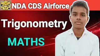 Trigonometry NDA CDS Airforce Maths 