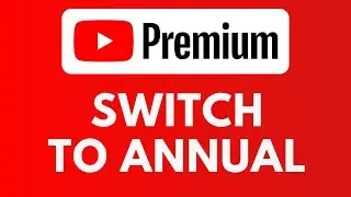 Как перейти на годовую подписку YouTube Premium