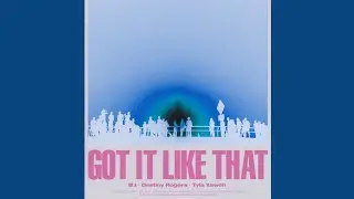 B.I X Destiny Rogers X Tyla Yewah- 'Got it Like That' (Audio)