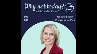 WNT Season 3, Episode 34 with Jennifer Seifert