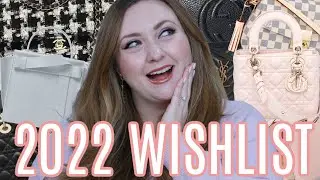 2022 LUXURY HANDBAG WISH LIST ... Chanel, Senreve, Louis Vuitton, Gucci, Dior, YSL, Kate Spade