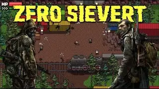 Zero Sievert -  home of the noob part 1