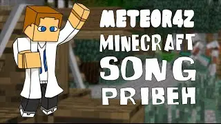 MeTeOr4z feat. FROSTER & FUNNY - MINECRAFT PR&Iacute;BEH (Official video)