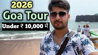 Goa tour under Rs 10000 | Goa Trip plan budget of Hotel rental cost food transport| Goa tour package
