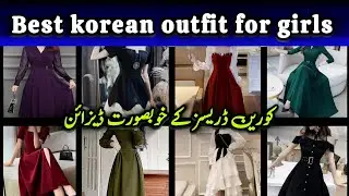Best korean dresses for girls2025 | Choose a Korean dress for yourself | korean outfit | Catti world
