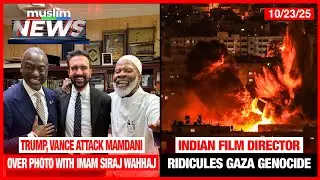 Trump & Vance Attack Mamdani Over Photo With Imam Siraj Wahhaj | Muslim News | Oct 23, 2025