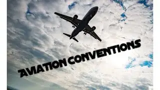 The Aviation Conventions