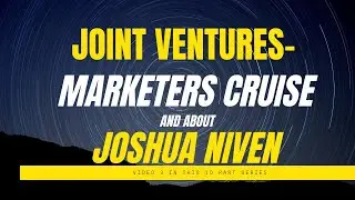 Joint Ventures  Marketers Cruise Joshua Niven