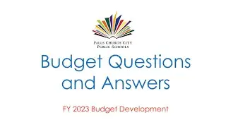 FY 23 Budget Work Session #1 - January 25th