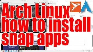Arch Linux how to install snap apps tutorial for beginners - November 2025 - 5c3b4aeb