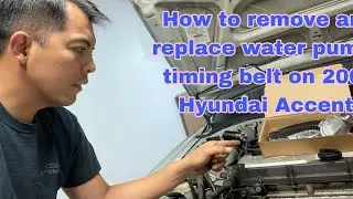 How to remove and replace timing belt on Hyundai Accent 2003