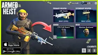 ARMED HEIST NEW UPDATE  2.9.4 CTG Full Guard Armor