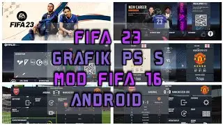 FIFA 23 MOD FIFA 16 ANDROID 🔥|GRAFIK PS 5 | OFFLINE