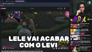 LELE REAGINDO AO LEVI NAMORANDO OUTRA!