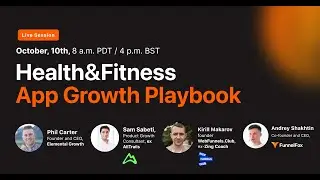 The Health & Fitness App Growth Playbook