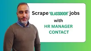 How to Scrape Glassdoor Job Listings + HR Manager Contact Info (2025 Guide)