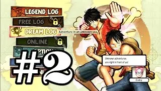 One Piece: Pirate Warriors 3 Dream Log Gameplay Walkthrough Part 2 PS3 HD