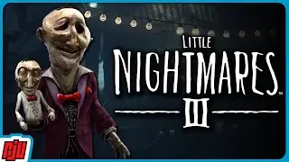 LITTLE NIGHTMARES 3 Part 2 | Carnivale