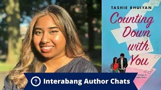 Interabang Author Chats - Tashie Bhuiyan