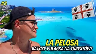 SARDYNIA - PUŁAPKA na kt&oacute;rą musisz uważać! La Pelosa