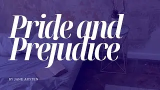 Pride and Prejudice by Jane Austen