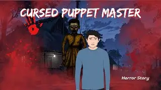The Cursed Puppet Master - Unraveling Dark Secrets | Horror Stories in Hindi | Sunday Dire stories