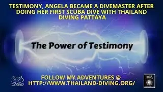 Testimony, Angela became a divemaster after doing her first scuba dive with Thailand Diving Pattaya