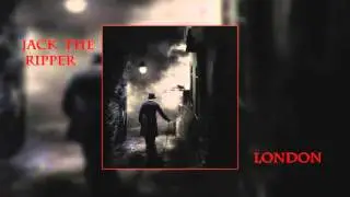 Dark Ambient Music - Jack The Ripper Old London
