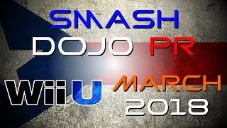 Smash Dojo PR - Wii U March Highlights - WC, OTG, SC and More!