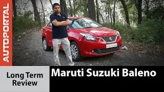 Maruti Suzuki Baleno Long Term Review - Autoportal