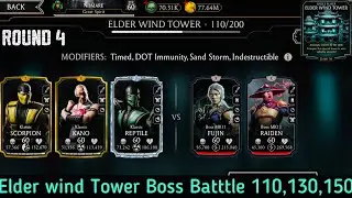 Elder Wind Tower Boss Battle 110,130,150 Fight + Reward | MK Mobile
