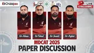 MDCAT 2025 | Paper Discussion | Full Paper Analysis & Insights | Team&nbsp;Chaajao&nbsp;LIVE