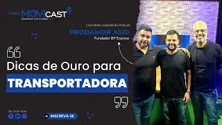 TRANSPORTADORA DE SUCESSO Dicas   MOVICAST #4