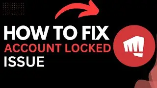 How to Fix Riot Games Account Locked Issue (Step-by-Step Guide 2025)