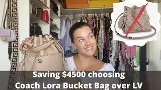 Revealing my COACH LORA BUCKET BAG - How I saved $4500!!!