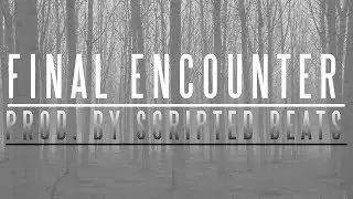 (FREE) ***DARK ANGRY TRAP BEAT*** - Final Encounter