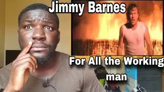 Jimmy Barnes - working class man | Reaction (it's not a song it's a message !)