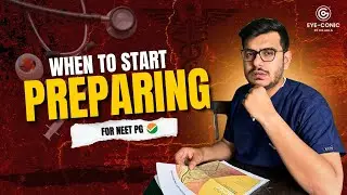 When Should You Start Preparing for NEET PG? | Complete Timeline Explained #neetpg2025