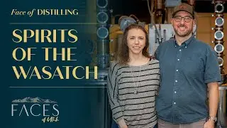 Spirits of the Wasatch Distillery - The Art of Craft Bourbon