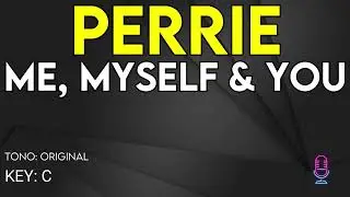 Perrie - Me, Myself & You - Karaoke Instrumental