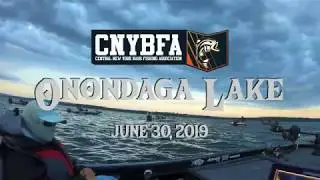 CNYBFA Onondaga Lake Bass Tournament June 30, 2019