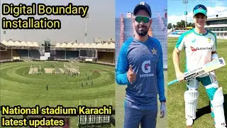 National Stadium Karachi Digital Boundary installation | Pak vs Aus 2nd Test match 2022 |
