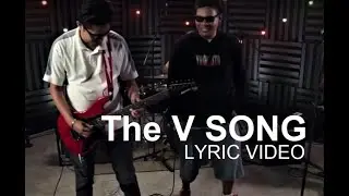 The V Song by Smooth Friction with lyrics