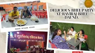 Delicious Bhel Party At Raviraj Bhel Daund | Family Vlog