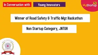 Winner of Road Safety & Traffic Mgt Hackathon - Non Startup Category,  JNTUH